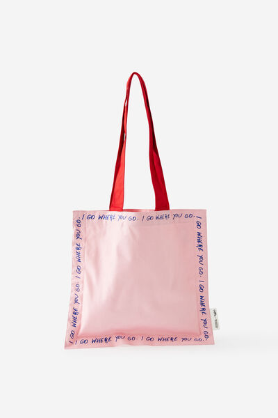 Foundation Typo Small Tote, I GO WHERE YOU GO/ STRAWBERRY MILK