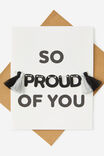 SO PROUD OF YOU