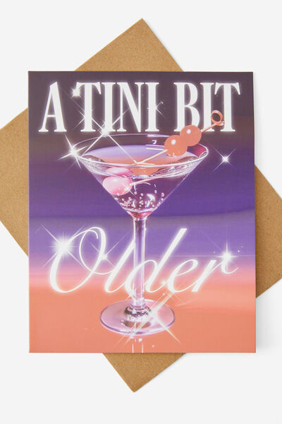Funny Birthday Card, A TINI BIT OLDER