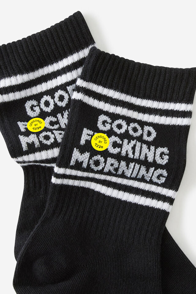 Mid Crew Socks, GOOD F#$KING MORNING!!