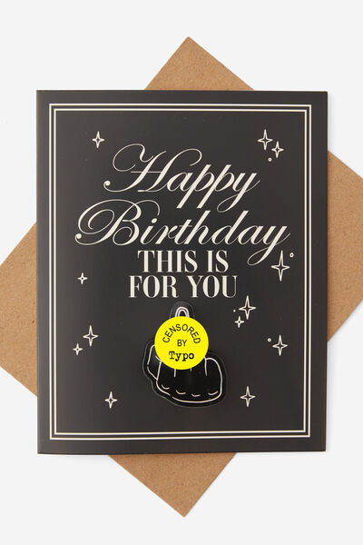 Premium Badge Birthday Card, THIS IS FOR YOU!