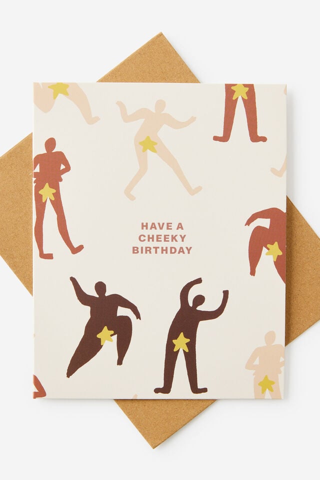 Nice Birthday Card 2.0, HAVE A CHEEKY BIRTHDAY