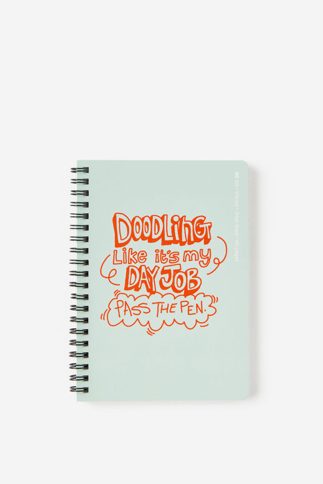 B6 Spiralbound Notebook, DOODLING DAY JOB