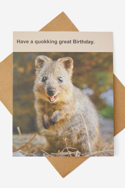 Funny Birthday Card, HAVE A QUOKKING GREAT BIRTHDAY