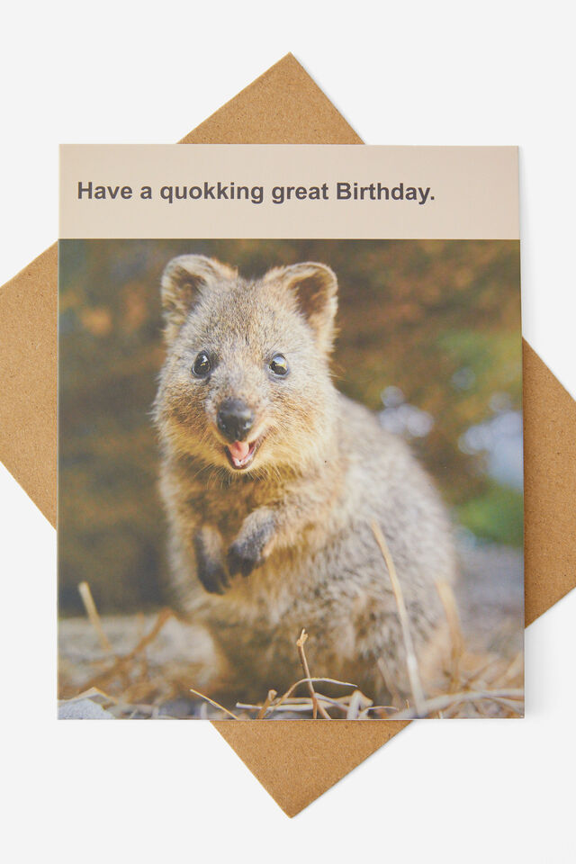 Funny Birthday Card, HAVE A QUOKKING GREAT BIRTHDAY