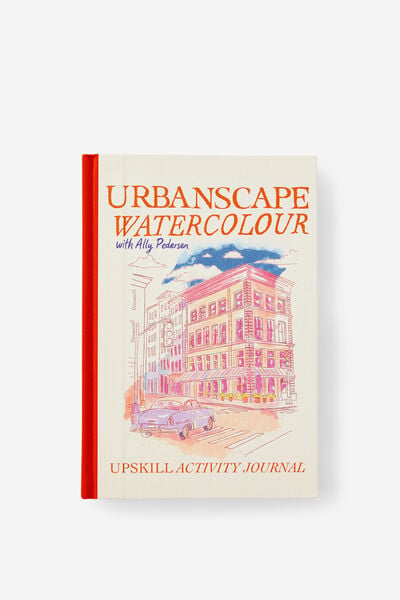 A5 Upskill Activity Journal, WATERCOLOUR URBAN SCAPES
