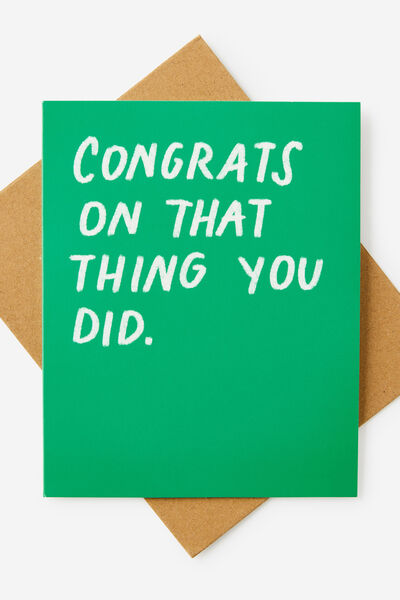 Congratulations Card 2.0, CONGRATS ON THE THING