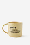 Everyday Mug, FRIEND DEFINITION 2 - example image 2