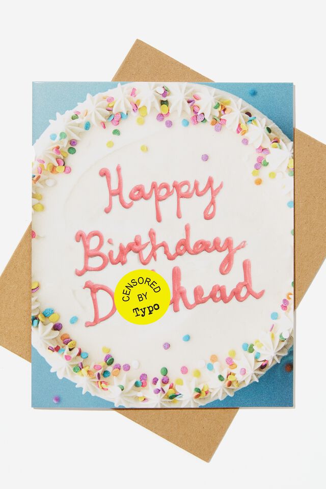 Funny Birthday Card, CAKE HAPPY BIRTHDAY DICKHEAD!