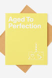 AWARD AGED TO PERFECTION