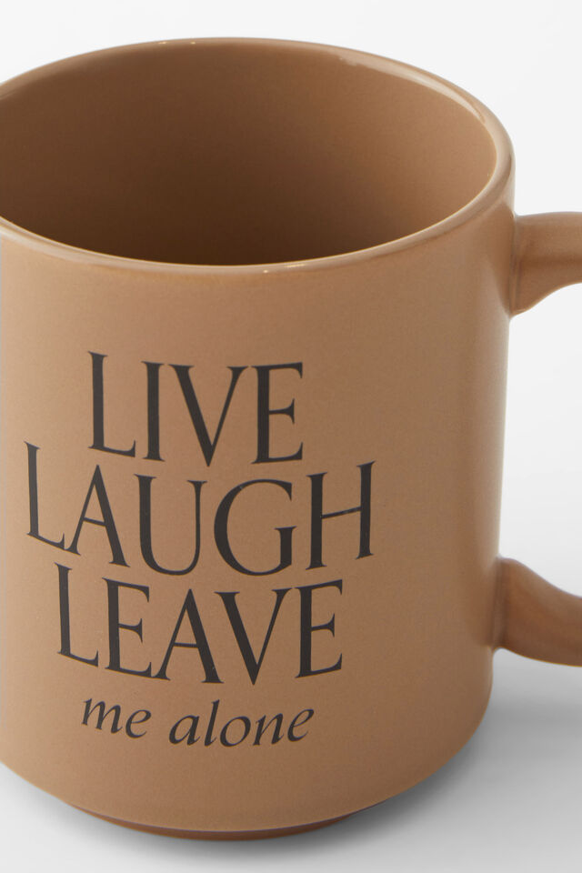Daily Mug, LIVE LAUGH LEAVE
