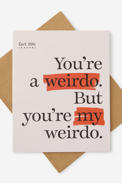 Love Card 2.0, YOURE MY WEIRDO