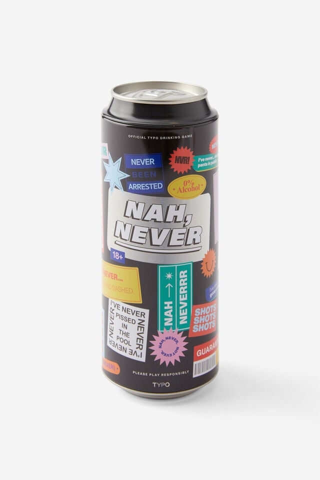 Cheers To That Drinking Game, NAH NEVER BLACK