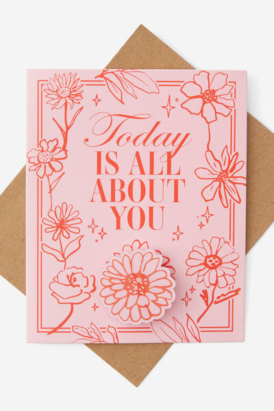 Premium Badge Birthday Card, TODAY IS ALL ABOUT YOU