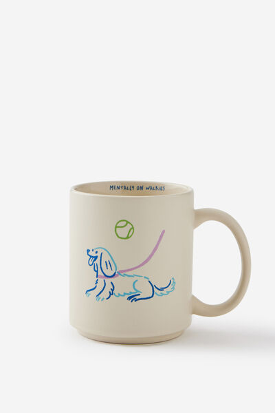 Daily Mug, MENTALLY ON WALKIES