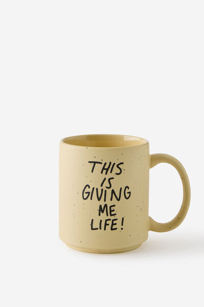 Daily Mug, GIVING LIFE