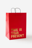 Premium Gift Bag - Lge, THIS IS YOUR PRESENT RED & GOLD - alternate image 1