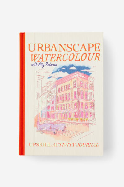 A4 Luxe Upskill Activity Journal, WATERCOLOUR URBAN SCAPES