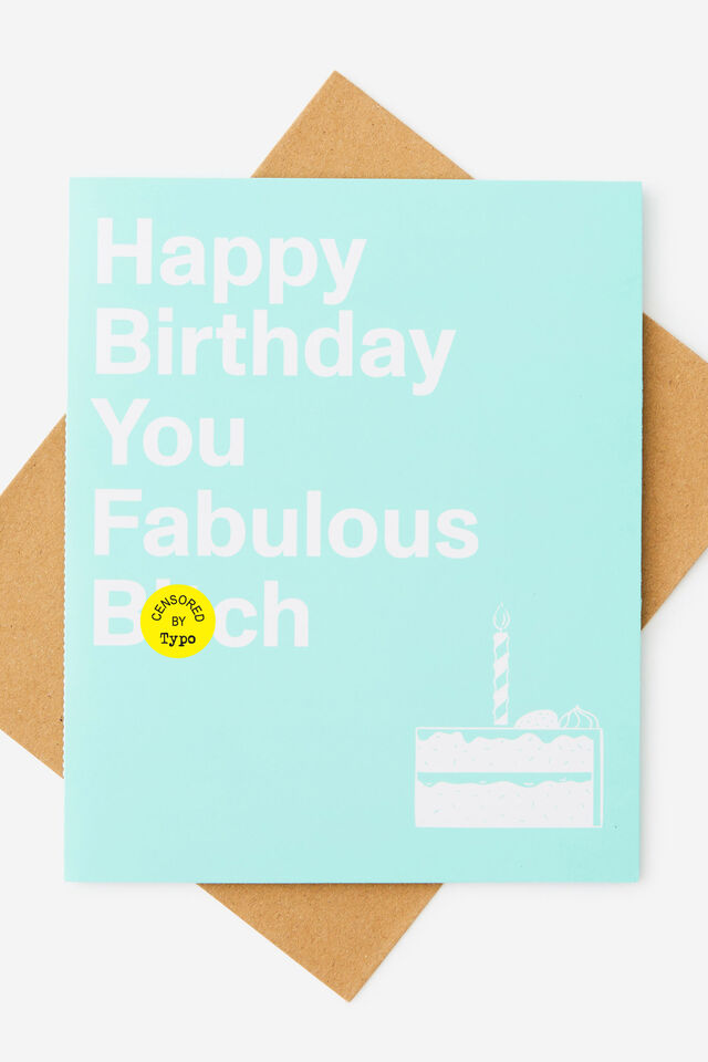 Luxe Nice Card, YOU FABOULOUS BITCH!