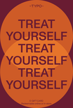 Typo Treat Yourself