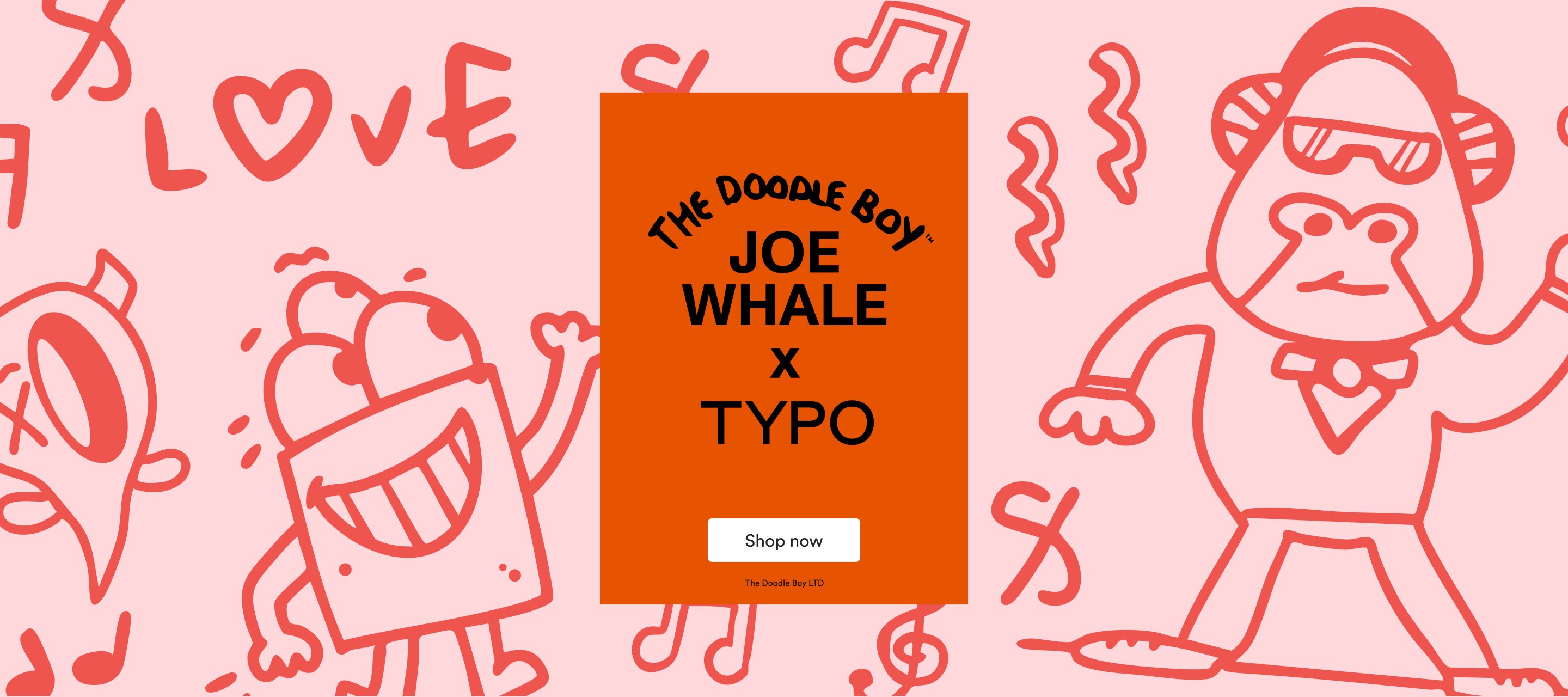 Typo x Doodle Boy. Shop now.