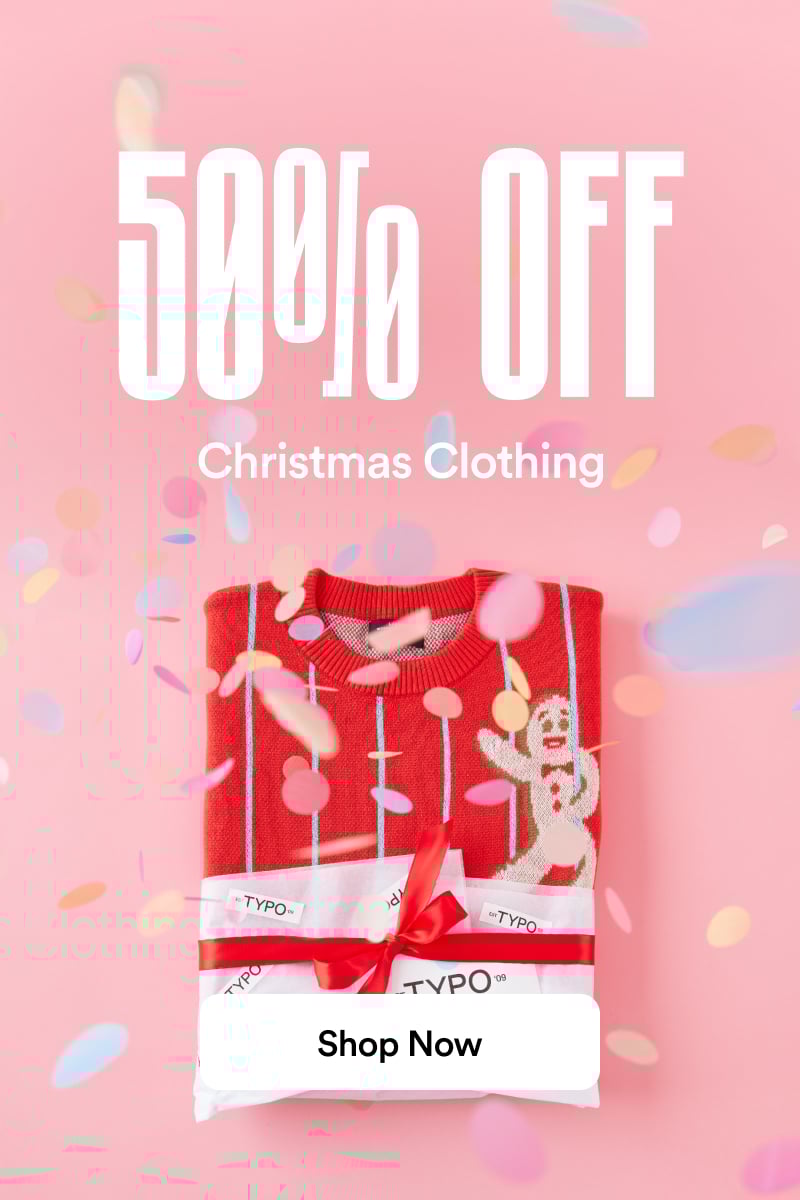 50% Off Christmas Clothing. Shop Now.