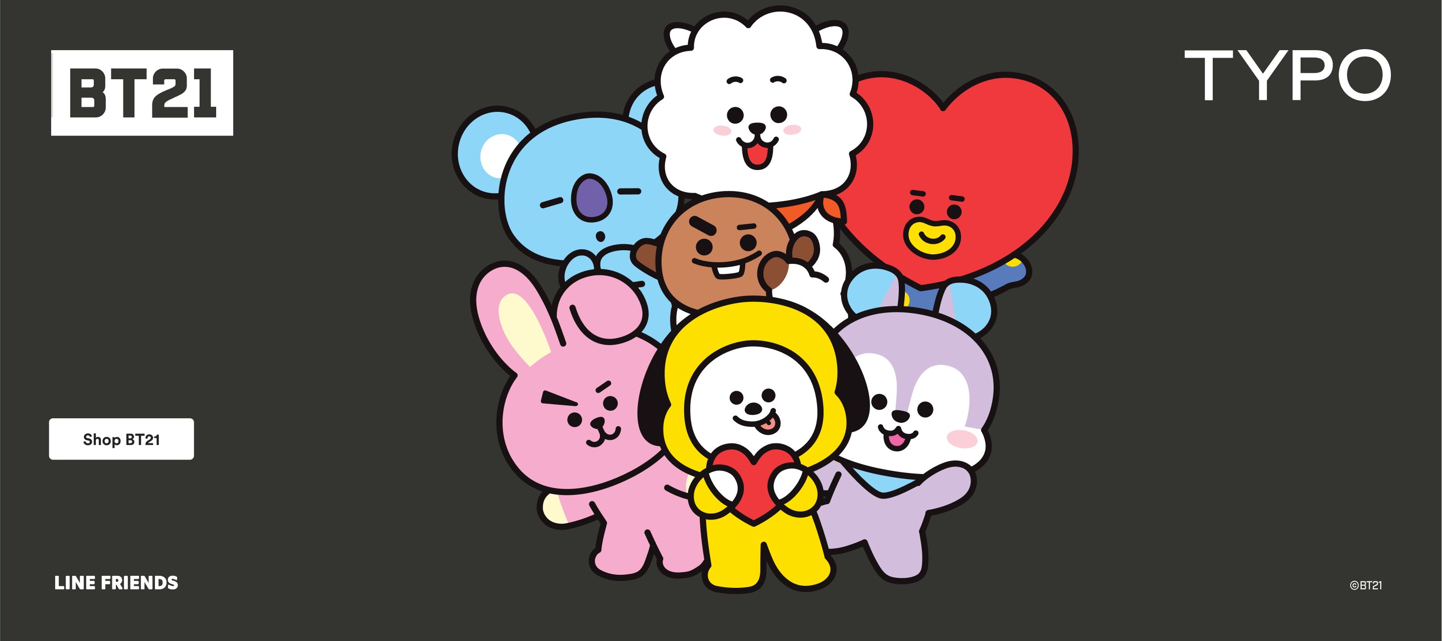 BT21. Shop now