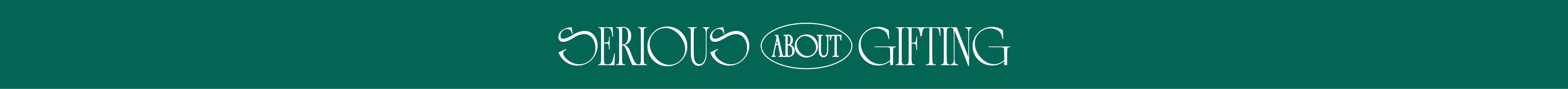 Serious About Gifting.