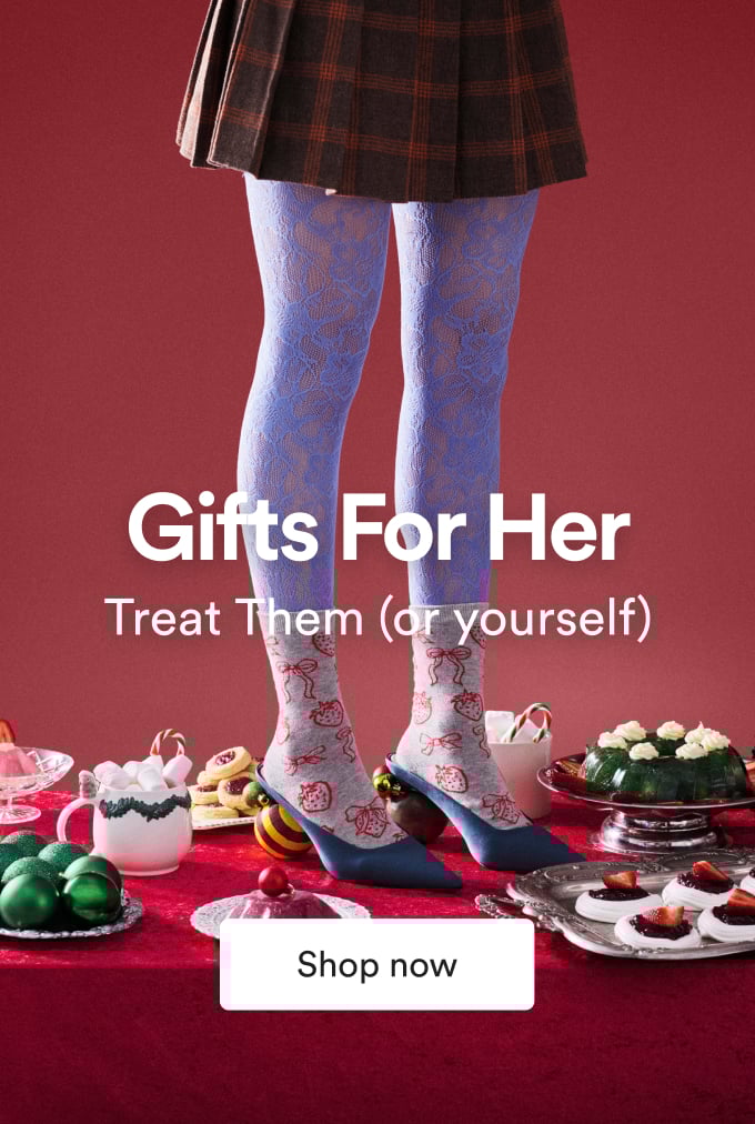 Gifts For Her. Shop Now.