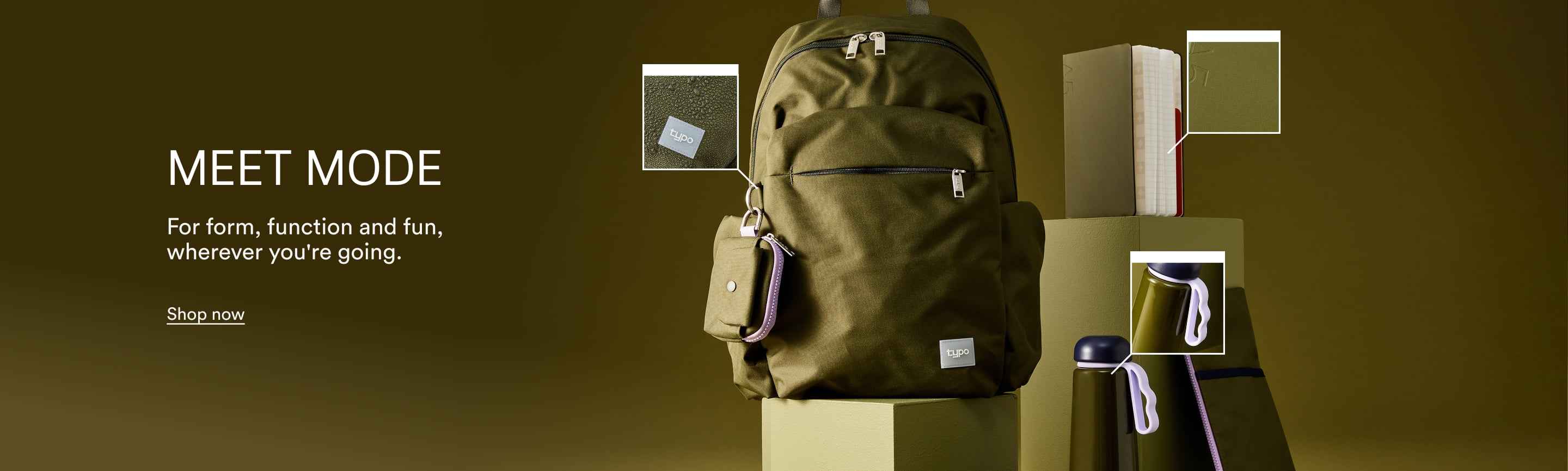 Mode collection. For form, function and fun, wherever you're going. Shop now.