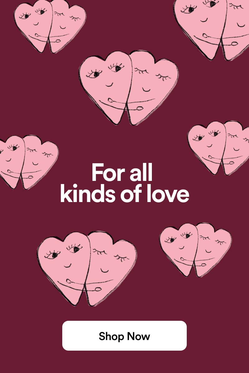 Valentine's Day. Shop Now.